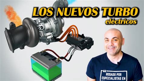 LA REVOLUCIÓN DE LOS MOTORES TURBO QUE VIENE TODO LO QUE DEBES SABER