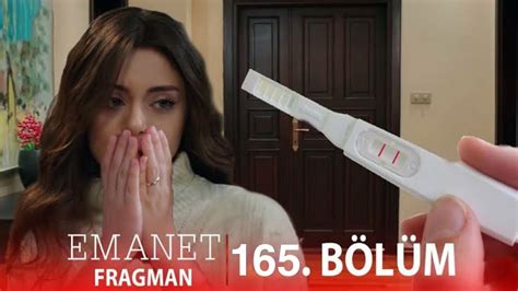 EMANET 165 BÖLÜM FRAGMANI Seher Yaman dan Hamile YouTube