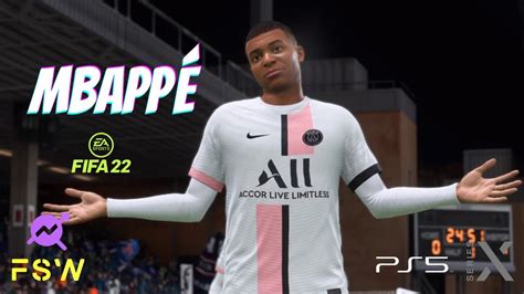 Kylian Mbappe Fifa 22 Psg Part 1 Youtube