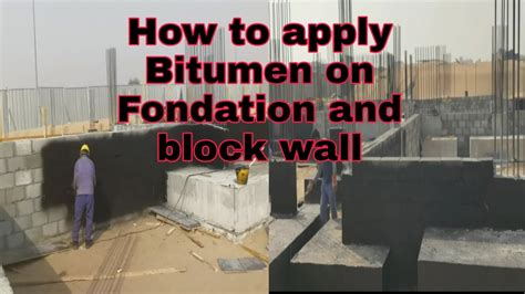 How To Apply Bitumen On Fondation And Block Wall By Sanaullah Gondal