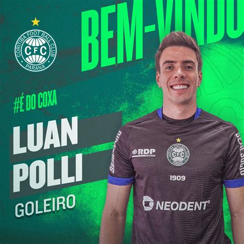 Coritiba on Twitter LUAN POLLI É DO COXA O goleiro de 29 anos é a