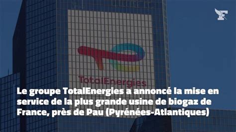 Biogaz TotalEnergies met en service la plus grande usine française de