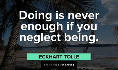 Eckhart Tolle Quotes About Life Love And The Power Of Now Daily