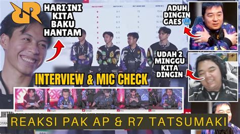 Rrq Week Pucuk Dingin Reaksi R Pak Ap Interview Mic Check Rrq