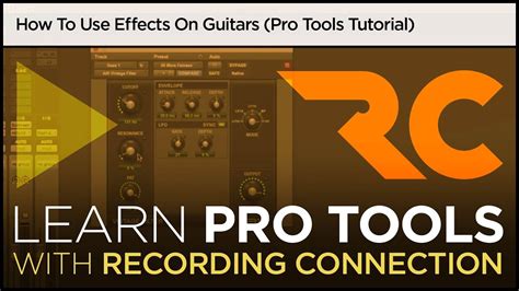 How To Use Effects On Guitars Pro Tools Tutorial Youtube