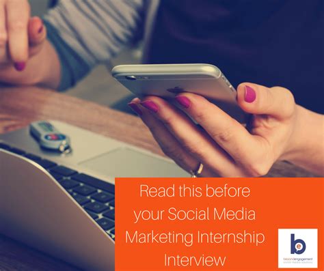 Read This Before Your Social Media Marketing Internship Interview