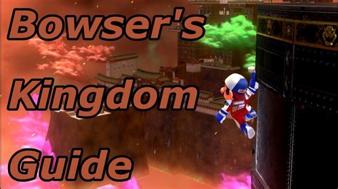 Bowser S Kingdom Koopa Freerunning Top Guide Super Mario Odyssey