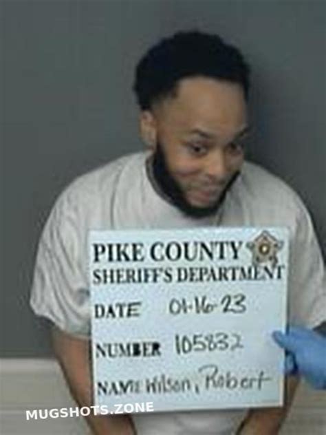 ROBERT HAMILTON WILSON 01 16 2023 Pike County Mugshots Zone