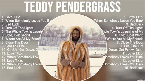 Teddy Pendergrass Greatest Hits Full Album Top Songs Full Album Top