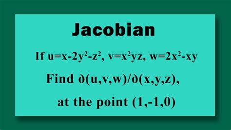 Jacobian If u x 2y 2 z2 v x 2yz w 2x 2 xy Find d u v w ꝺ x y z at