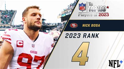 #4 Nick Bosa (DE, 49ers) | Top 100 Players of 2023