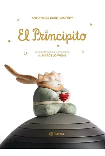 El Principito Ilustrado Marcelo Wong Antoine De Saint Exup En Venta