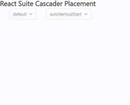 React Suite Cascader Placement Stacklima