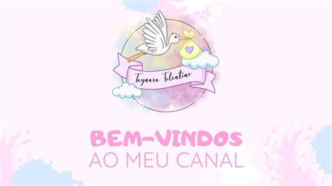 Bem Vindos Ao Meu Canal YouTube