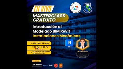 Masterclass Introducci N Al Modelado Bim Revit Instalaciones Mec Nicas