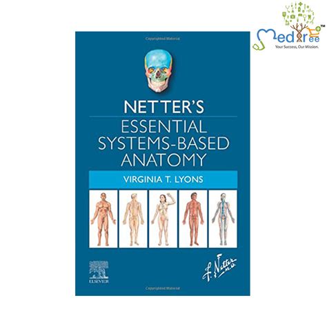 Buy Netters Essential Systems Based Anatomy 1st Edition MedTree