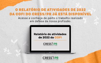 Confira o Relatório de Atividades de 2022 da COFI do CRESS PR CRESS PR