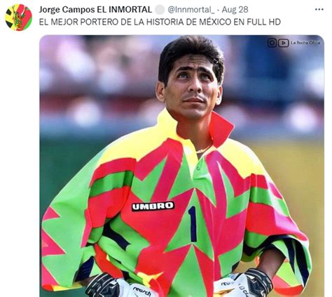 ¿murió Exfutbolista Mexicano Jorge Campos Fotos