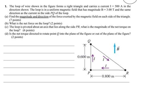 Solved The Loop Of Wire Shown In The Figure Forms A Right Chegg