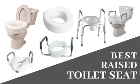 9 Best Raised Toilet Seat Reviews And Buyer’s Guide [2023 Edition]