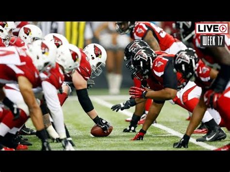 LIVE Atlanta Falcons Vs Arizona Cardinals Cardinals At Falcons