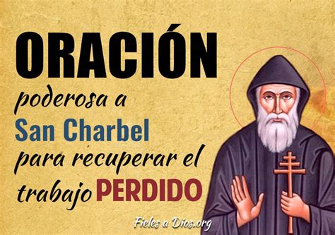 Oración Poderosa a San Charbel para Recuperar el Trabajo Perdido