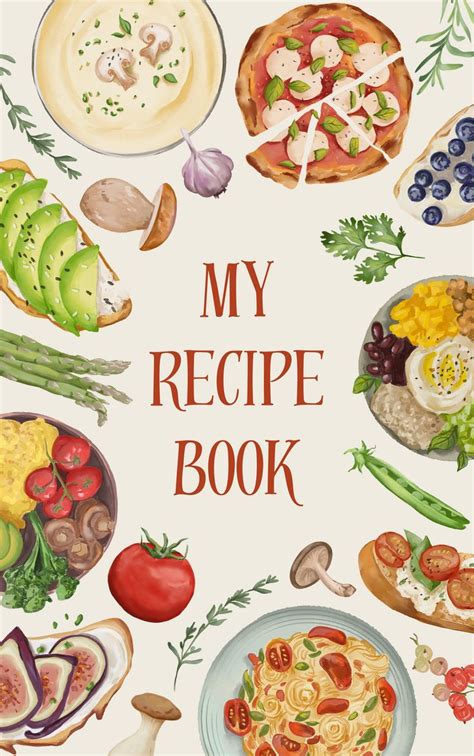 Colorful Watercolor Illustration My Recipe Book Cover Recipe Book