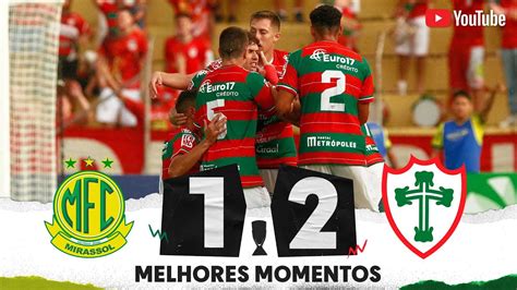 MIRASSOL 1 X 2 PORTUGUESA MELHORES MOMENTOS 12ª RODADA FASE DE