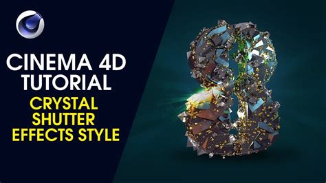 Crystal Shutter Effects Style Cinema 4D Tutorial YouTube