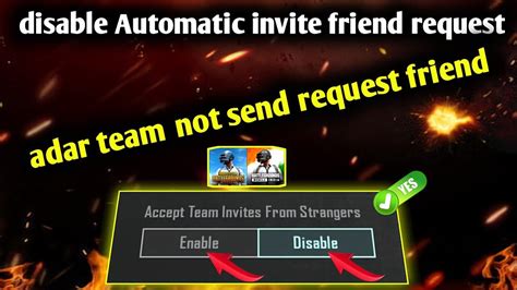 How To Disable Automatic Invite Friend Request In Bgmi Strangers