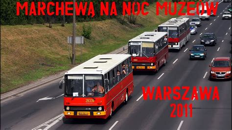 Kultowy Ikarus wyprawa na Noc Muzeów 2011 do Warszawy YouTube