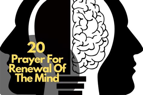 20 Powerful Prayer For Renewal Of The Mind