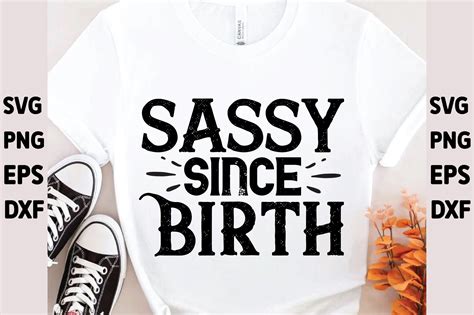 Sassy Since Birth Graphic By Design Shop · Creative Fabrica