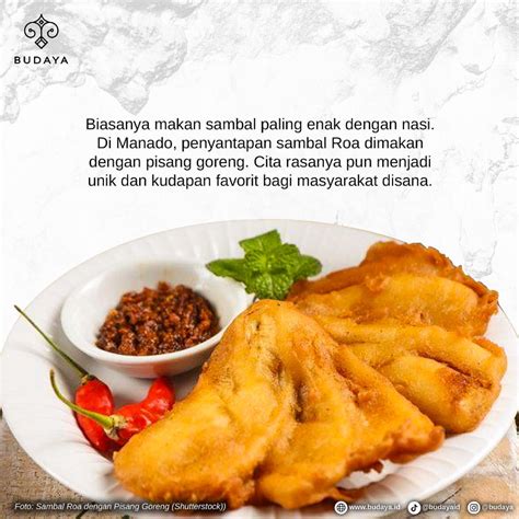 Ragam Nusantara Sambal Roa Pisang Goreng Kuliner Khas Minahasa Atmago