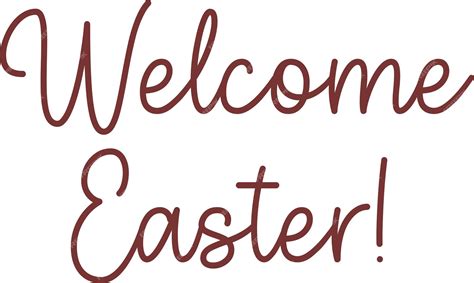 Premium Vector Welcome Easter Lettering
