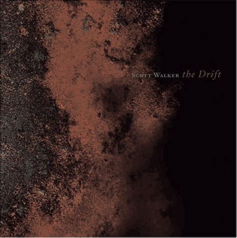 Scott Walker – The Drift | Releases | Discogs