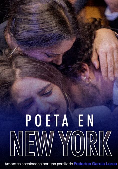 Poeta en New York Amantes asesinados por una perdiz de Federico García