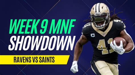 DraftKings Week 9 MNF Ravens Vs Saints Showdown Slate YouTube