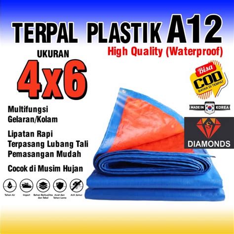 Terpal Tebal A15 Ukuran 4x6 Korea Terpal Plastik Terpal Kolam Ikan