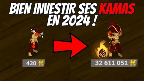 COMMENT BIEN INVESTIR SES KAMAS SUR DOFUS EN 2024 YouTube