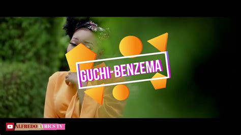 Guchi Benzema Official Lyrics Video Youtube