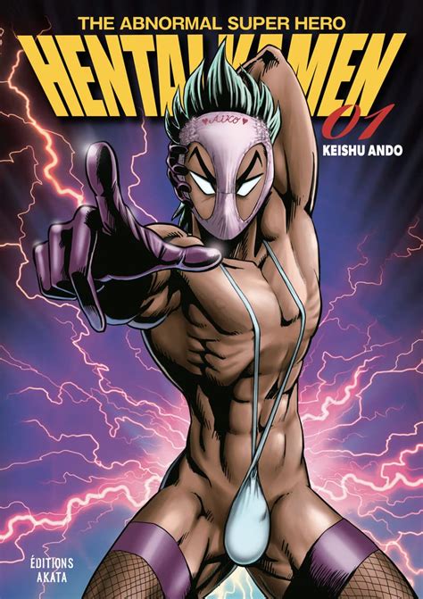 Hentai Kamen The Abnormal Superhero Tome Ando Keishu Marcantognini Vincent Amazon Fr