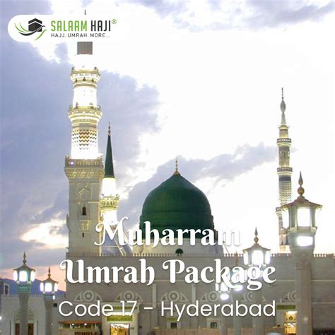 Salaam Haji Best Umrah Packages From Bangalore And Hyderabad