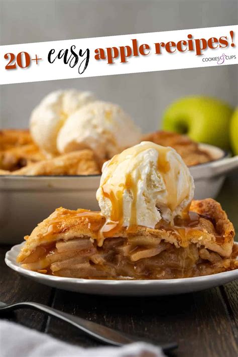 Easy Apple Dessert Ideas | Cookies & Cups