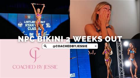 Npc Bikini Prep Weeks Out Breakdown Youtube