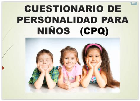 Cpq Cuestionario De Personalidad Para Ni Os