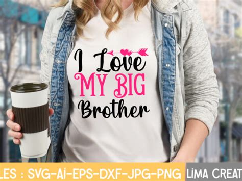 I Love My Big Brother T Shirt Design Valentine Svg Bundle Valentines