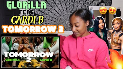 GloRilla Cardi B Tomorrow 2 Official Music Video REACTION YouTube