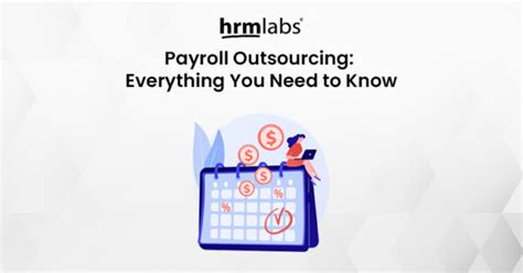 Payroll Outsourcing Everything You Need To Know Hrmlabs