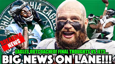 Breaking Huge Lane Johnson Update Eagles Got Out Coached In Loss